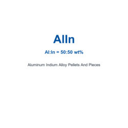 Aluminum Indium Alloy (AlIn) Pellets And Pieces, 99.9% Purity (Request Current Price)