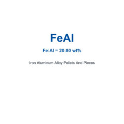 Iron Aluminum Alloy (FeAl) Pellets And Pieces, 99.9% Purity (Request Current Price)